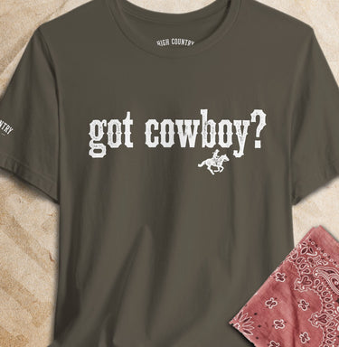 Army Got Cowboy Western type graphic T-shirt by High Country Standard