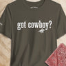 Army Got Cowboy Western type graphic T-shirt by High Country Standard